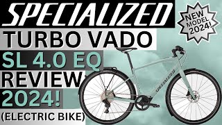 Specialized Turbo Vado SL 40 EQ Review 2024 [upl. by Sabella923]