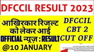 dfccil cbt 2 exam result date  dfccil cbt 2 cut off  DFCCIL RESULT 2023 [upl. by Ailedroc]