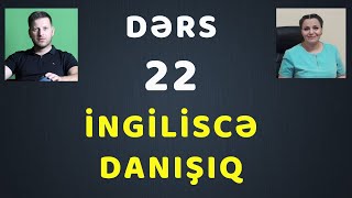 İngiliscə danışıq kursu  22ci dərs  Qaydasız feillər [upl. by Ynnol716]