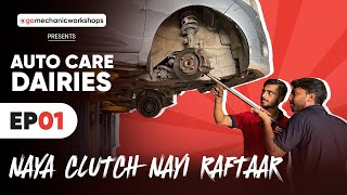 Clutch Plate Replacement  Problem Solved  AutoCare Dairies [upl. by Santa]