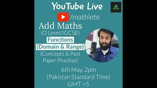 O levelIGCSE Add Maths  Functions  Domain and Range Concepts and Past Papers Part 12 [upl. by Yecnuahc]