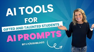 AI Prompts for Gifted and Talented Lessons [upl. by Efinnej]