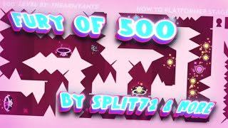 Reuploaded My 1st Extreme Platformer Demon quotFury of 500quot By Split 72 amp More 100 [upl. by Enytsirk]