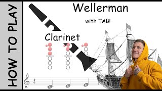 How to play Wellerman on Clarinet  Sheet Music with Tab [upl. by Giffie]