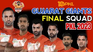 Pro Kabaddi Season 10 Gujarat Giants Full Squad  PKL 2023 Gujarat Giants Squad [upl. by Oner572]