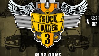 Truck Loader 3 Full Gameplay Walkthrough [upl. by Kovacev]