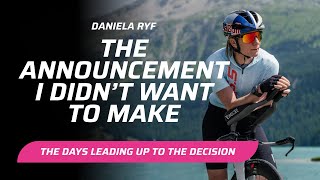 Daniela Ryf The announcement I didnt want to make [upl. by Meldon]