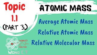 Average Atomic Mass  Relative Atomic Mass  Relative Molecular Mass  SDS SK015 Topic 11 Part 3 [upl. by Spiers]