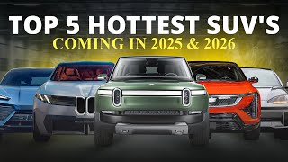 Top SUVs Coming in 2025 amp 2026 [upl. by Revorg]