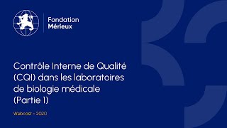 Contrôle Interne de Qualité CQI dans les laboratoires de biologie médicale Partie 1 [upl. by Brooks]