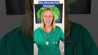 Was sind die Symptome bei Urosepsis [upl. by Awra]