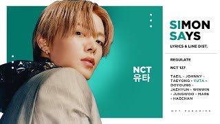 NCT 127  Simon Says Lyrics amp Line Distribution [upl. by Anyel]