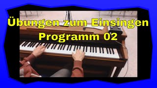 Übungen zum Einsingen  Programm 02  Gesangstraining  Gesangsübungen  vocal warm up  Singen [upl. by Vargas145]