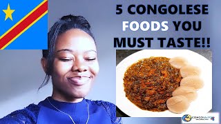 5 CONGOLESE DISHESFOODS YOU MUST TRY IF YOU HAVEN’T YOU ARE MISSING OUT [upl. by Boyer]