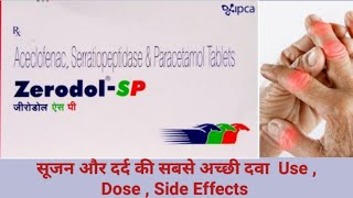 ZERODOL SP TABLET  USE  DOSE  SIDE EFFECTS  PRECAUTIONS  ALTERNATE  PRICE [upl. by Ihculo962]