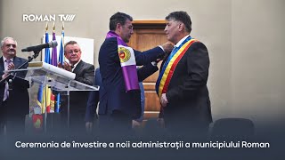 Ceremonia de învestire a noii administrații a municipiului Roman [upl. by O'Driscoll]