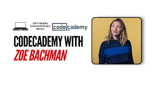 Codecademy with Zoe Bachman [upl. by Grantland]