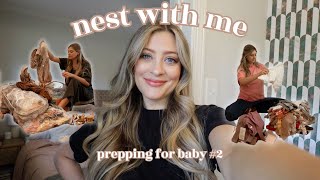 NEST WITH ME prepping for baby 2 [upl. by Wyn]