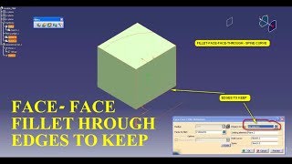 Face To Face Fillet Through Edges To Keep  Catia Tutorial [upl. by Devona963]