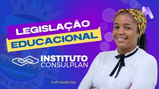 Legislação Educacional para o Concurso de Nova Iguaçu  Banca Instituto Consulplan [upl. by Mossberg565]