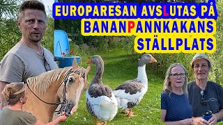 EUROPARESAN AVSLUTAS PÅ BANANPANNKAKANS STÄLLPLATS [upl. by Adnamal]