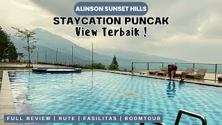 FULL REVIEW ALINSON SUNSET HILL VIEW TERBAIK DI PUNCAK BOGOR [upl. by Eneiluj853]