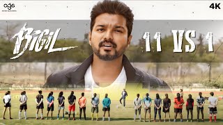 11 vs 1 Scene  Bigil  Vijay  Nayanthara  AR Rahman  Atlee Vivek Yogi Babu AGS Entertainment [upl. by Morena]