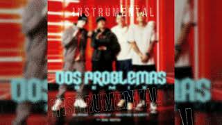 Blessd Dos problemas remix instrumental oficial [upl. by Osnerol734]