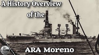 The ARA Moreno A Ship designed for War But would Never get the Chance to Show Her Power [upl. by Kilan]