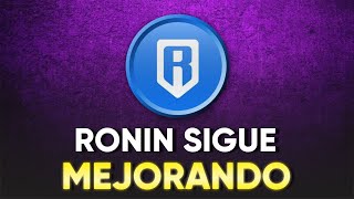 🔥 PROXIMA ACTUALIZACION DE LA RED  RONIN NO SUBE  Ronin Network [upl. by Sayles]