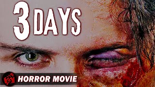 3 DAYS  Supernatural Thriller  Full Movie  FilmIsNow Horror [upl. by Abdu]