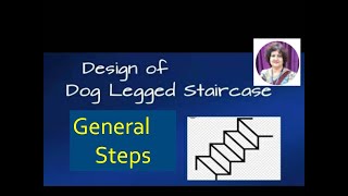 Design of Staircase Part 2 General Steps [upl. by Rizas578]