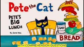 PETE THE CAT PETE’S BIG LUNCH A Kids Read Aloud About Sharing 12 [upl. by Abana561]