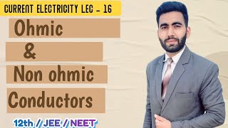 Ohmic And Non Ohmic Conductor Class 12th Physics  Elite Classes  12th  JEE  NEET  physics [upl. by Schulman]