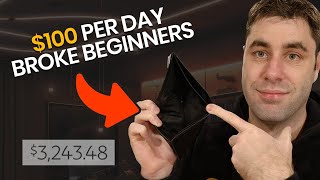 Easiest Way To Make Money Online For Broke Beginners In 2024 100day [upl. by Leila386]