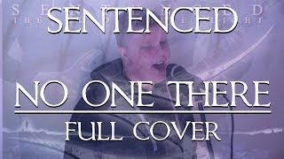 Sentenced  NO ONE THERE FULL COVER [upl. by Reinwald]