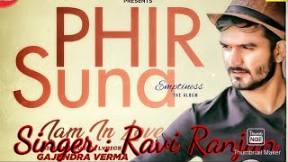 Phir Suna Gajendra Verma Emptiness Song  Emptiness Unplugged Song  Gajendra Verma New Song viral [upl. by Lohman260]