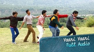 Yaari Yaari  Full Audio Song  Purani Jeans [upl. by Lynnelle668]