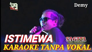 ISTIMEWA KARAOKE TANPA VOKAL  DEMY  SAGITA LIVE IN KEDIRI [upl. by Rimidalv]