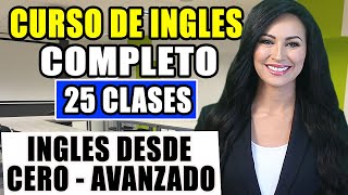 Curso de ingles desde el inicio COMPLETO Y GRATIS para PRINCIPIANTES hasta AVANZADO [upl. by Richter]