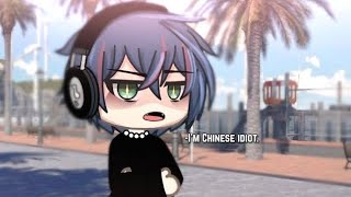 Im chinese idiot  Gacha life  Meme [upl. by Lannie]