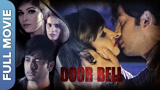 Superhit Bollywood Thriller Movie  Door Bell Full Hindi Movie  Nishant Kumar Nataliya Tanisha [upl. by Elton556]