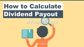 How to Calculate the Dividend Payout Ratio  Lumovest [upl. by Yanffit]