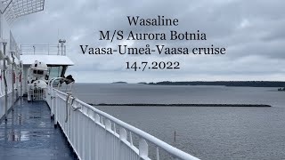 Wasaline MS Aurora Botnia cruise [upl. by Selby]