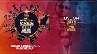 Ptc Punjabi Music Awards 2017  Live  Panchkula  Ptc Punjabi Gold [upl. by Llennoj241]