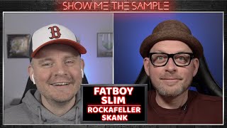 Show Me The Sample ‣ Fatboy Slim  Rockafeller Skank [upl. by Novart]