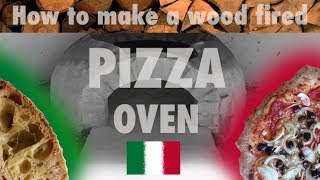 Wood fired pizza oven DIY  Forno a legna fai da te [upl. by Lamag]