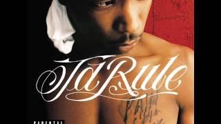 Ja Rule Smokin amp Ridin HQ [upl. by Areit10]