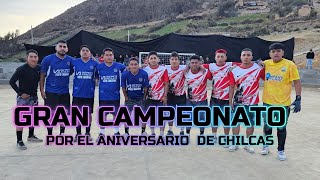 GRAN CAMPEONATO POR EL ANIVERSARIO DEL DISTRITO SANTIAGO DE CHILCAS  OCROS  ANCASH 2024 [upl. by Conan]