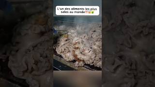 L’un des aliments les plus sales au monde‼️😱🤮food cooking dirty delicious découverte pourtoi [upl. by Urban697]